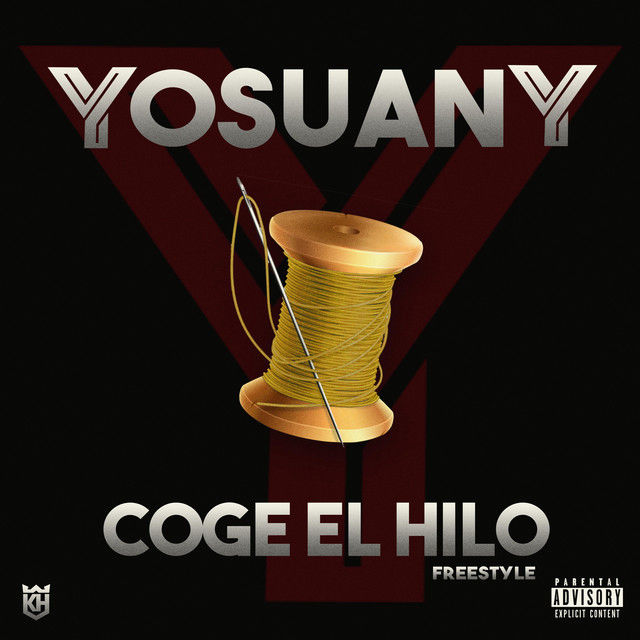 Yosuany - COGE EL HILO